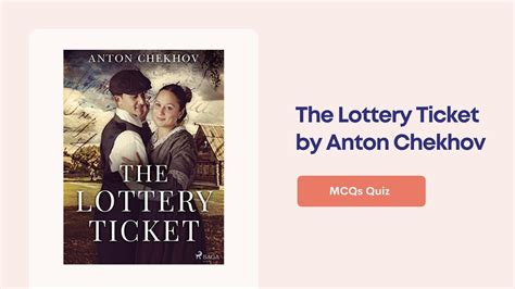 the lottery ticket by anton chekhov theme|the lottery ticket answer key.